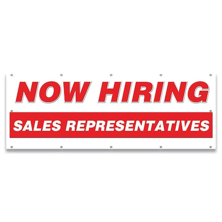 Signmission Now Hiring Sales Representatives Banner Apply Inside Accepting Application Single Sided B-120-30301